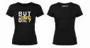 ButDidYouDie_female_black.webp